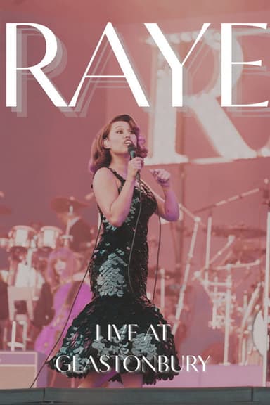RAYE Live at Glastonbury poster
