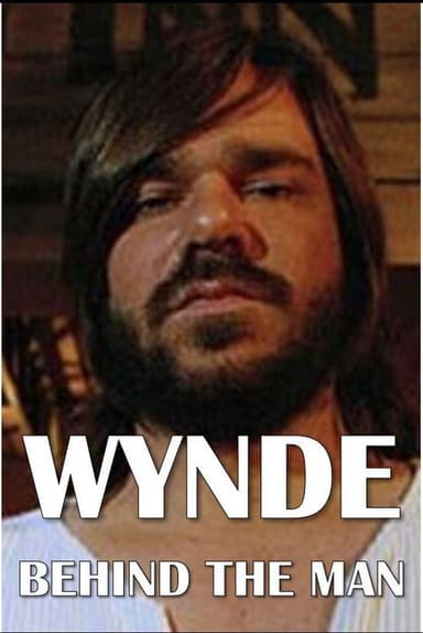 Wynde: Behind the Man poster
