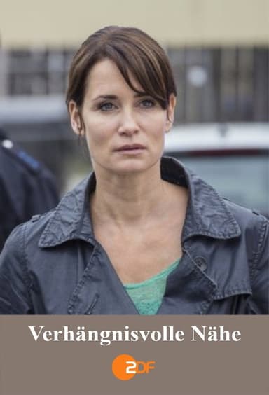 Verhängnisvolle Nähe poster