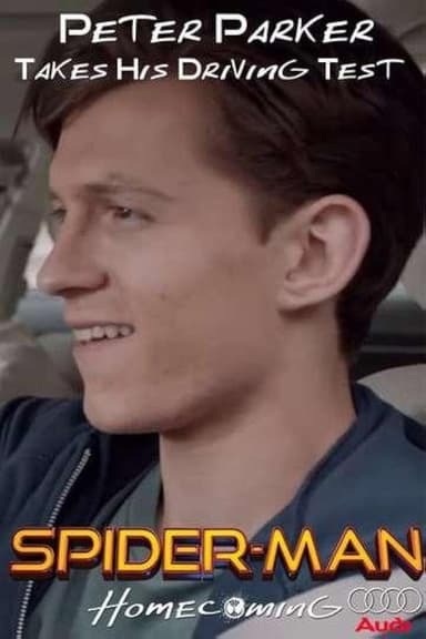 Peter Parker Takes His Driving Test poster