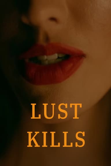 Lust Kills poster
