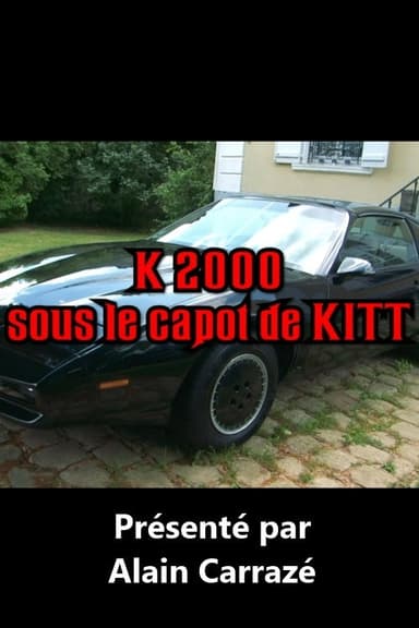 Sous le capot de KITT poster