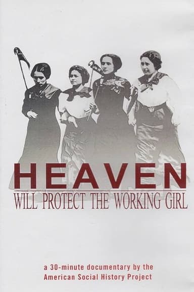Heaven Will Protect The Working Girl poster