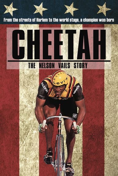 Cheetah: The Nelson Vails Story poster