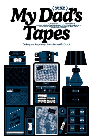 My Dad's Tapes poster