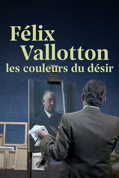 Félix Vallotton, les couleurs du désir poster
