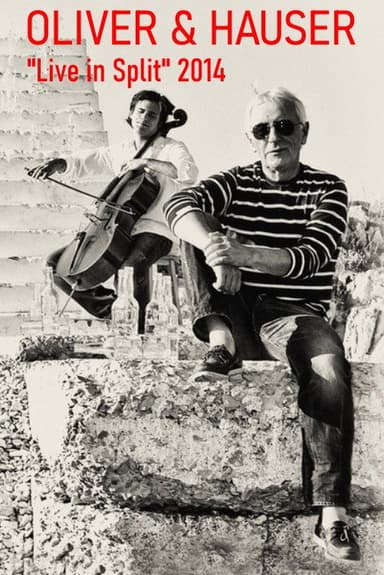 Oliver & Hauser - Live in Split 2014 poster