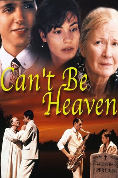 Can't Be Heaven poster