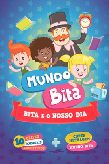 Bita e o Nosso Dia poster
