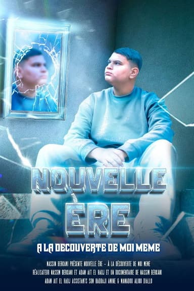Nouvelle Ère : À la découverte de moi-même ! poster