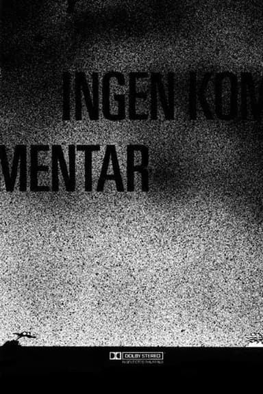 Ingen kommentar poster
