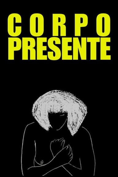 Corpo Presente poster