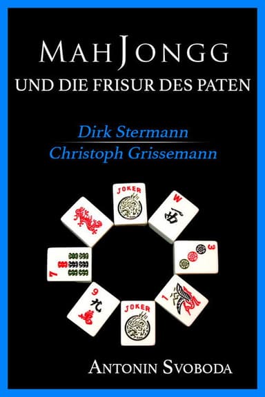Mah Jongg & Die Frisur des Paten poster