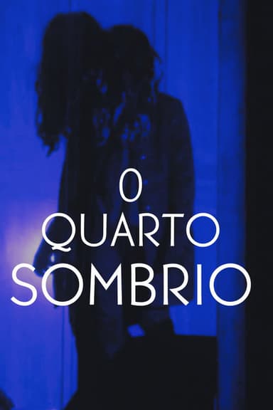O Quarto sombrio poster