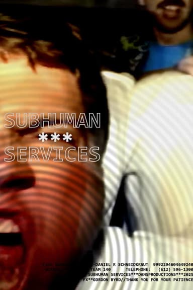 Subhuman Services poster