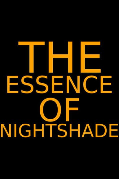 Essence of Nightshade poster