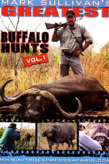 Greatest Buffalo Hunts Vol.1 poster