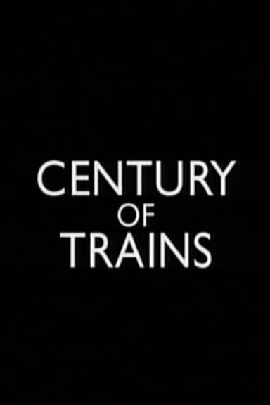 Century of Trains poster