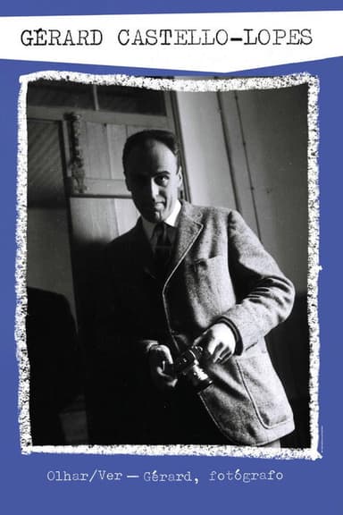 Olhar/Ver Gérard, Fotógrafo poster