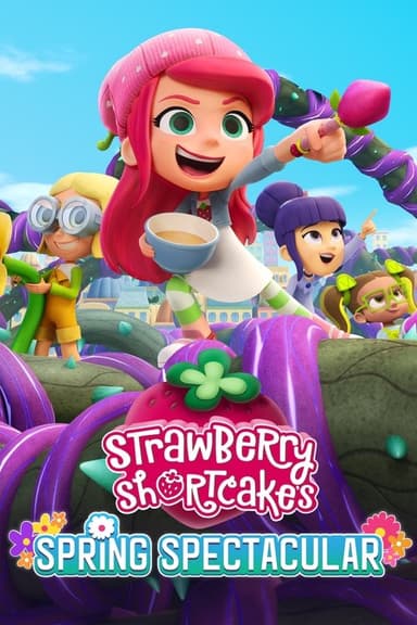 Strawberry Shortcake's Spring Spectacular poster