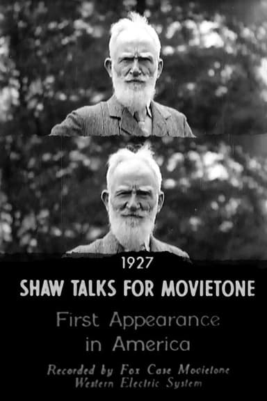 Shaw Talks for Movietone News poster
