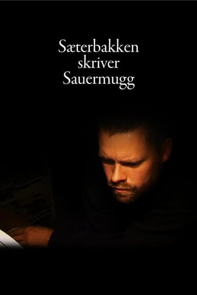 Sæterbakken skriver Sauermugg poster