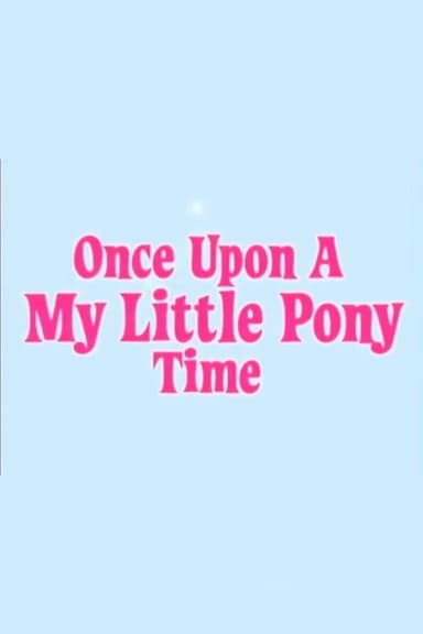 Once Upon a My Little Pony Time poster