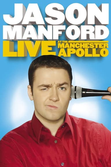 Jason Manford: Live at the Manchester Apollo poster