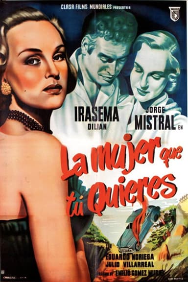 La mujer que tu quieres poster