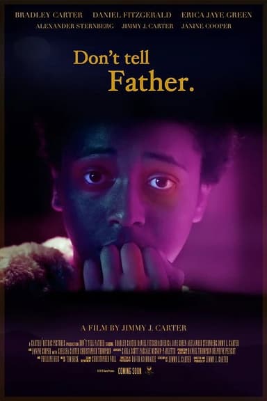 Don't tell Father poster