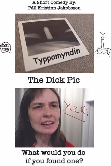 The Dick Pic poster