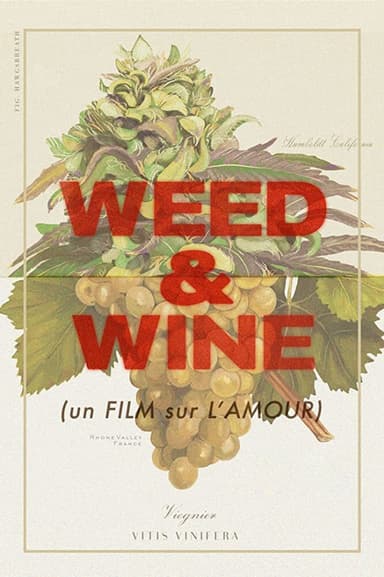 Weed & Wine poster
