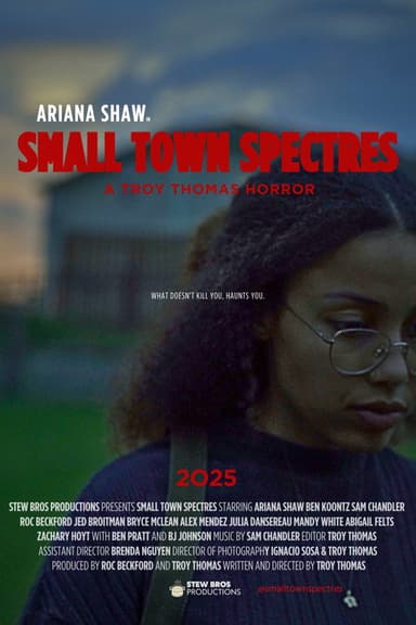 Small Town Spectres poster