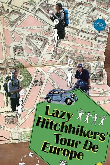 Lazy Hitchhikers' Tour de Europe poster