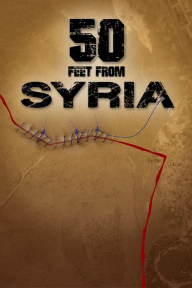 50 Feet from Syria poster