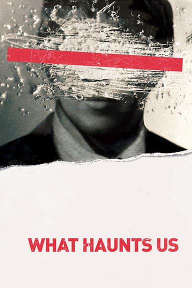 What Haunts Us poster
