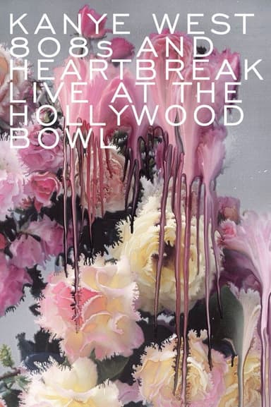 Kanye West: 808s & Heartbreak Live at the Hollywood Bowl poster