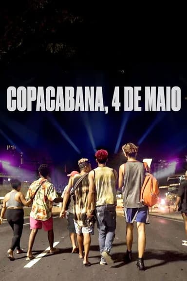 Copacabana, May 4th poster