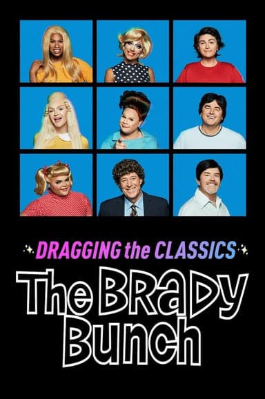 Dragging the Classics: The Brady Bunch poster