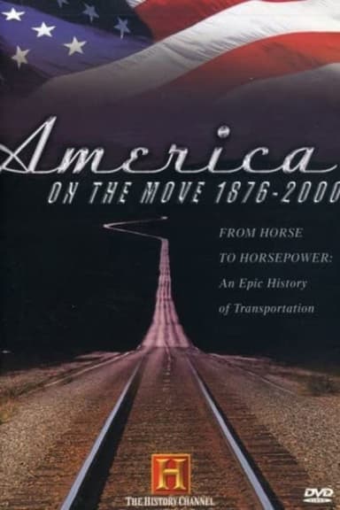 America on the Move 1876-2000 poster