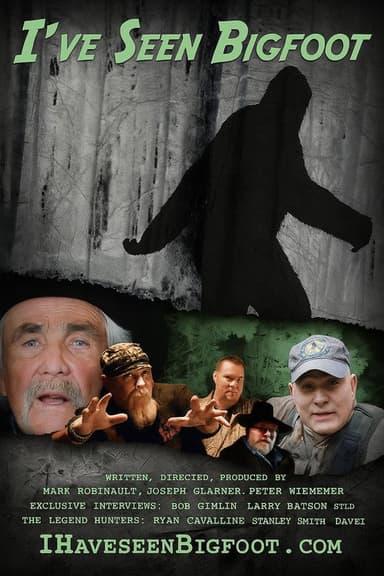 I've Seen Bigfoot poster