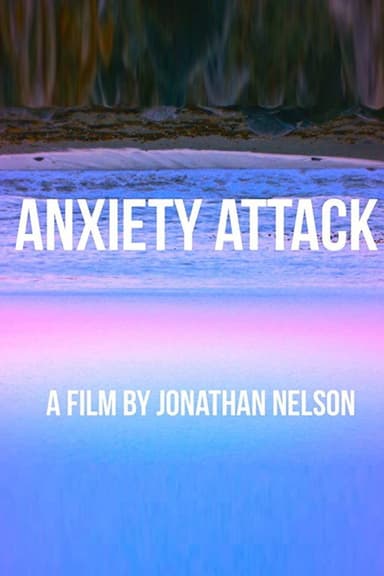 ANXIETY ATTACK poster