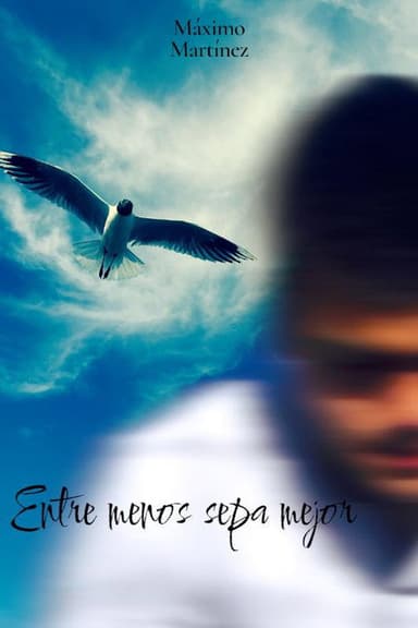 Entre menos sepa mejor poster