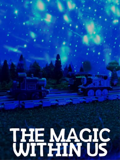 The Magic Within Us poster
