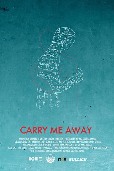 Carry Me Away poster