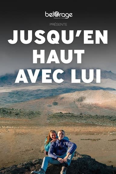 Jusqu'en haut avec lui poster