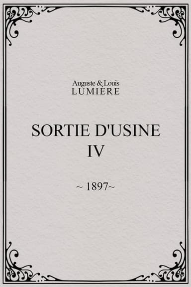 Sortie d'usine, [IV] poster