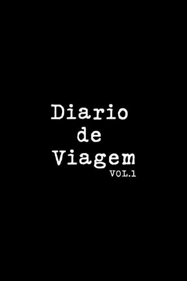 Diário de Viagem Vol. 1 poster