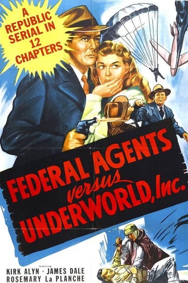 Federal Agents vs. Underworld, Inc. poster