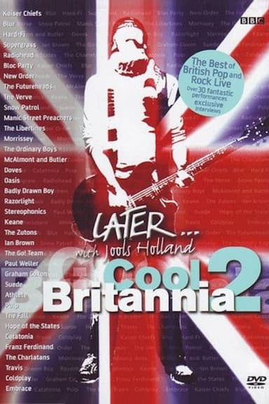 Later... with Jools Holland: Cool Britannia 2 poster